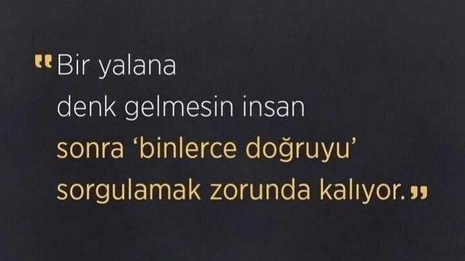 “Yalanın batsın, yalancısın.” dediğiniz insanlar oldu mu hayatınızda?