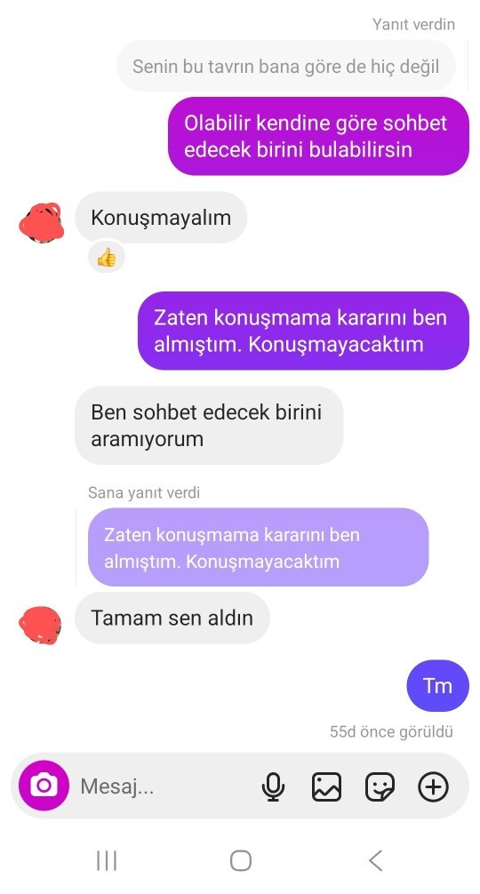 20 gündür konuştuğum kişiyi takipten çıkardım çünkü ben yazmasam hiç yazmıyordu. Haklı mıyım?