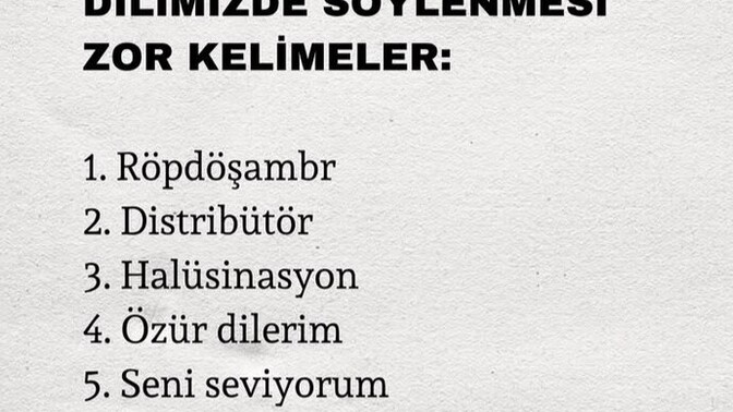 Hangi kelimeyi söylemekte zorlanırsın?