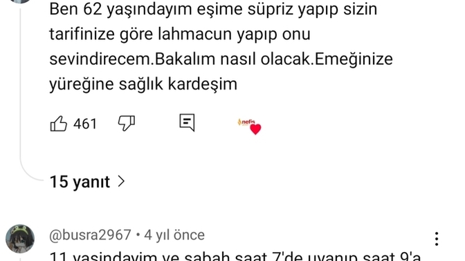 YouTube yemek videolarına gelen yaş yorumları bi tek bana mı fake geliyo?