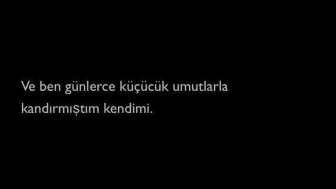 Ondan ne zaman vazgeçtiniz?
