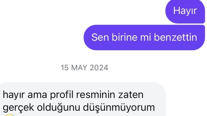 Beni fake sandı ama gene de yazıyor?