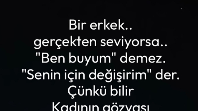 Bir erkek sevdiği ve değer verdiği kadın için değişebilir mi gerçekten 🤔?