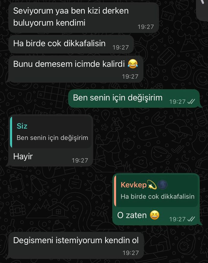 Ah gızım ben seni hakedecek ne yaptım be