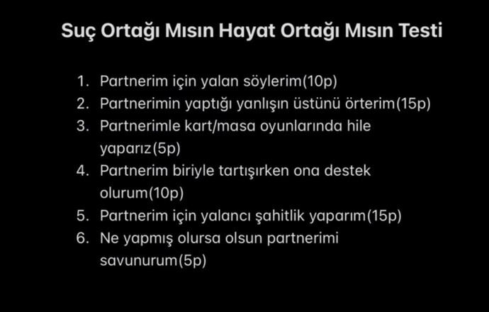 Suç ortağı mısın, hayat arkadaşı mı?