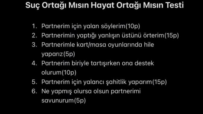 Suç ortağı mısın, hayat arkadaşı mı?