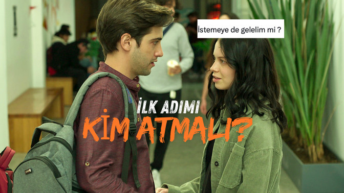 Bir kadının ilk adımı atması yanlış mı?