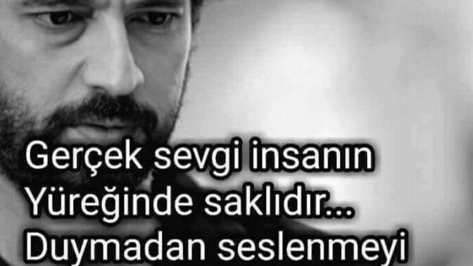 Gerçekten seven birini nasıl anlarsın ki?