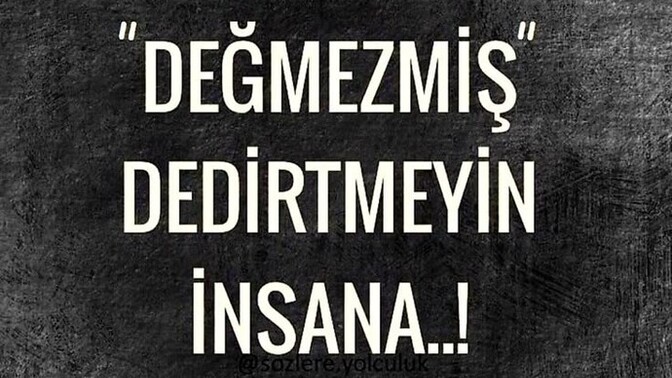 "Değmezmiş" dediğiniz bişe yaşadınız mı?
