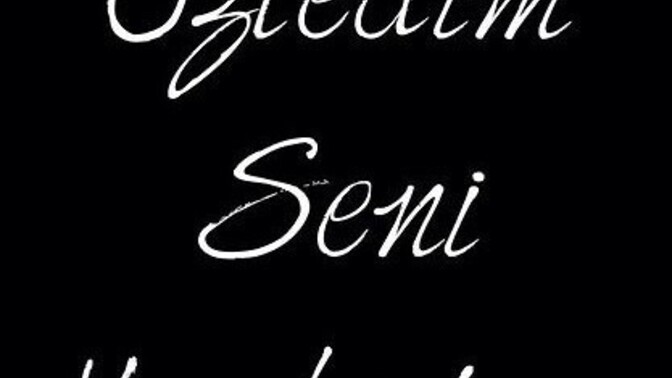 "Özledim seni harbiden" demek istediğin biri var mı?
