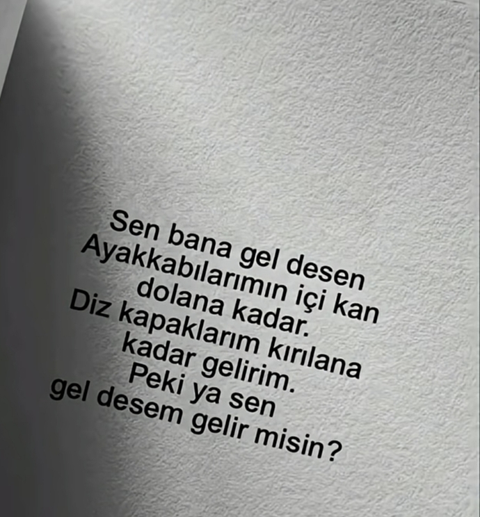 Gel dediğinizde hiç sorgulamadan yanınızda olan insanlar var mı hayatınızda?