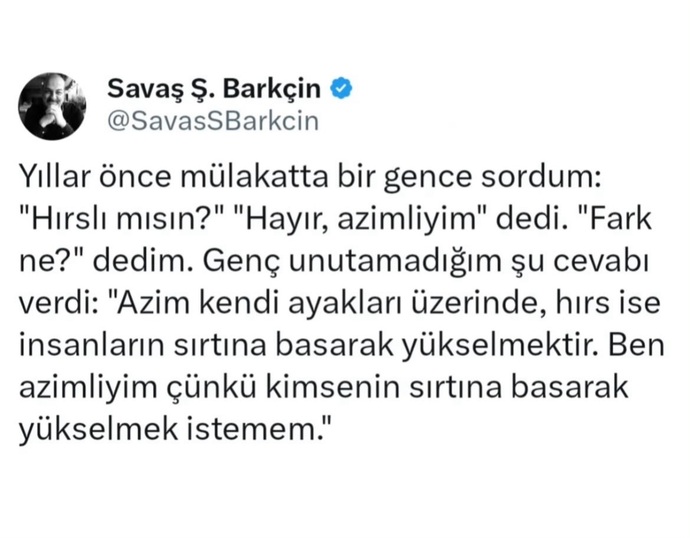 Hayatta birseyleri elde etmek icin sizce HIRSLI mı olmak gerekir AZİMLİ mi?
