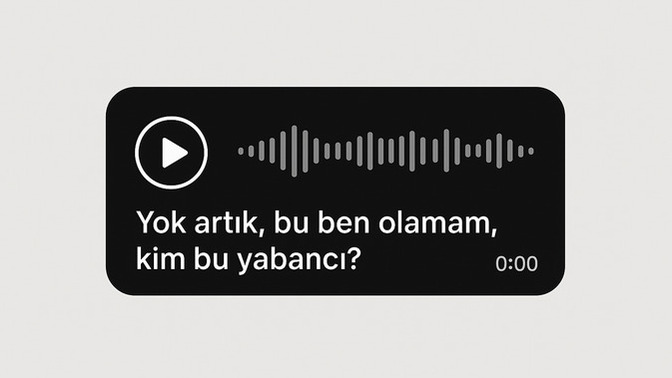Kendi ses kaydınızı açıp ‘yok artık, bu ben olamam, kim bu yabancı?’ dediğiniz oldu mu? Sadece ben mi kendi sesimle kriz yaşıyorum?