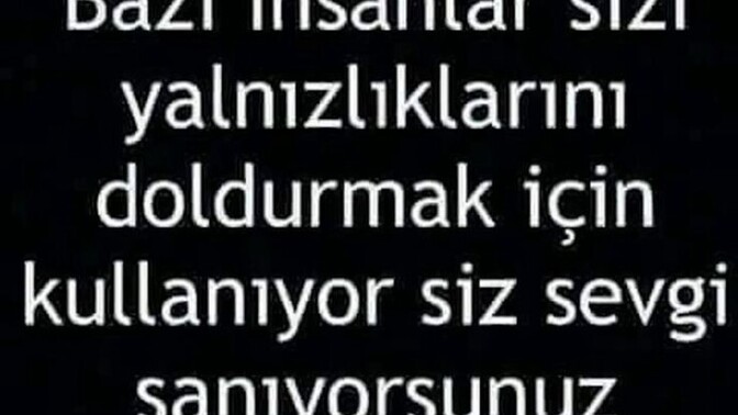 Yanlızlığınızı doldurmak için konuştuğunuz oluyor mu?