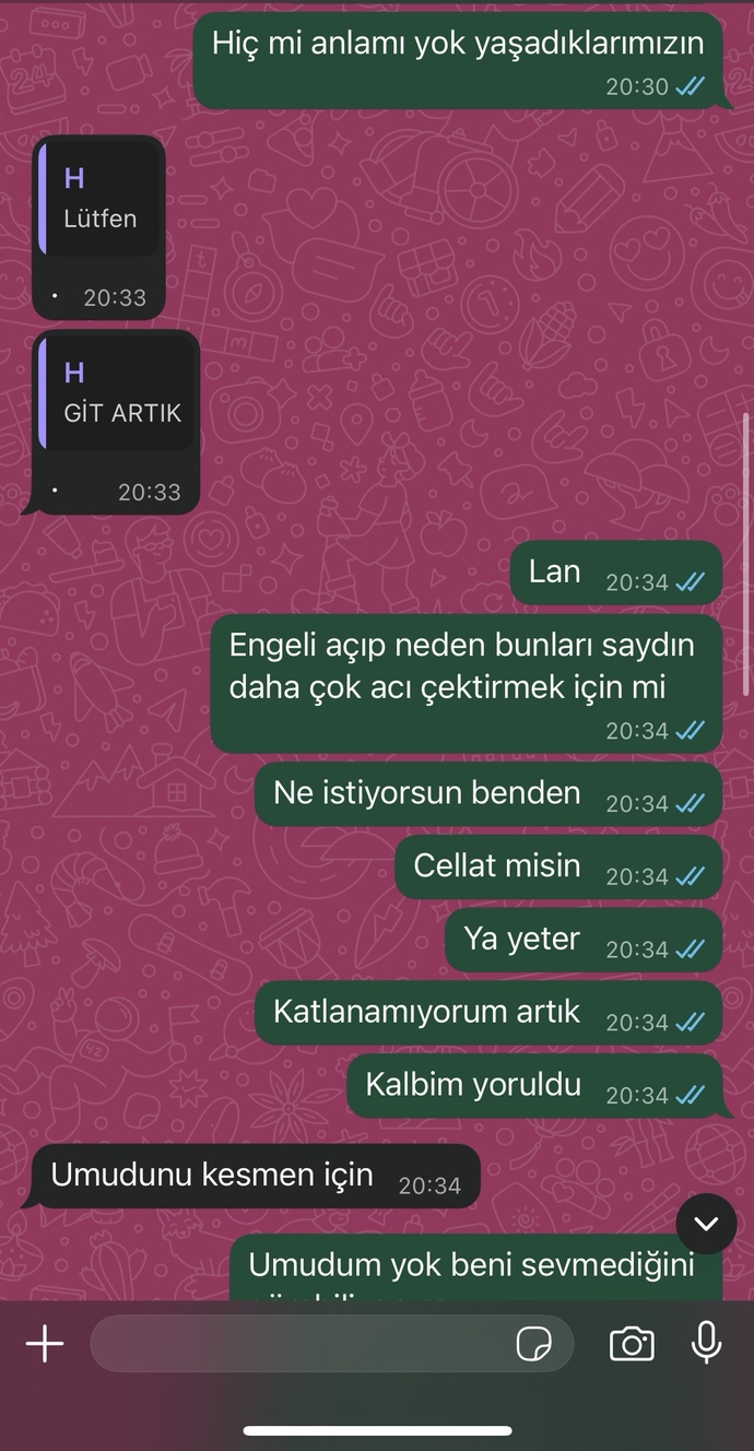 Eski sevgiliniz engeli açıp bunları söylese ne yapardınız?