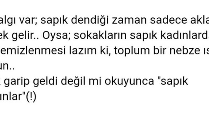 Sapık kadın kime denir?