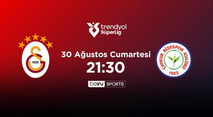 Süper Lig · bugün, 21:30 Galatasaray-rizespor?