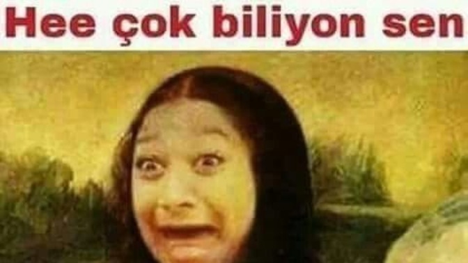 Her konu hakkında çok bilmiştik yapanlara ne diyorduk?