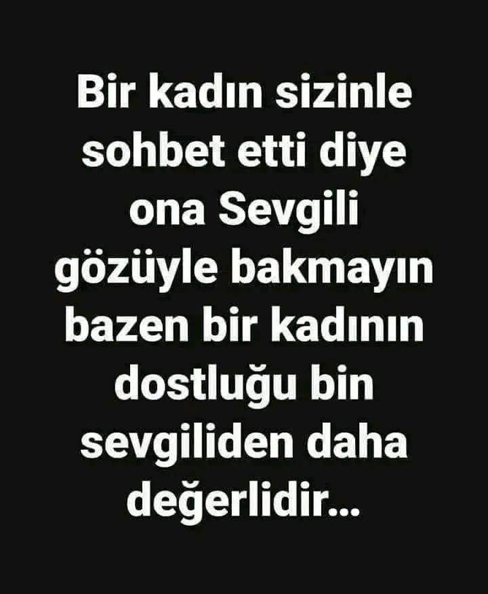 Sizinle sohbet eden kadına ne gözüyle bakarsınız?