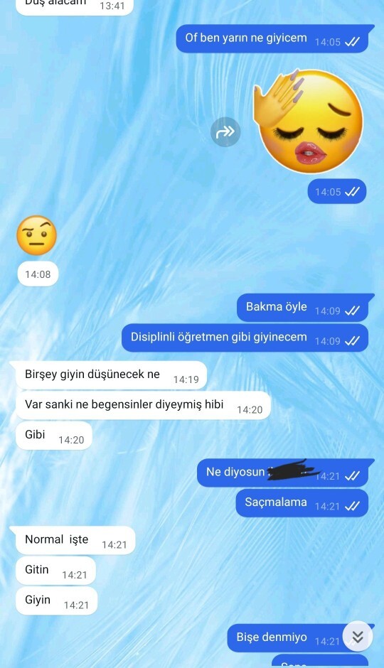 Sevgilim ne ima ediyo?