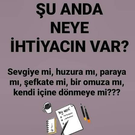 Şu anda gerçekten neye ihtiyacın var?