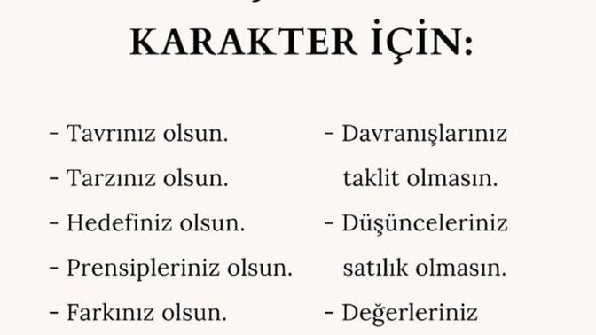 Güçlü bir karakter için olduğu gibi davranmak mı yoksa göründüğü gibi olmak mı?