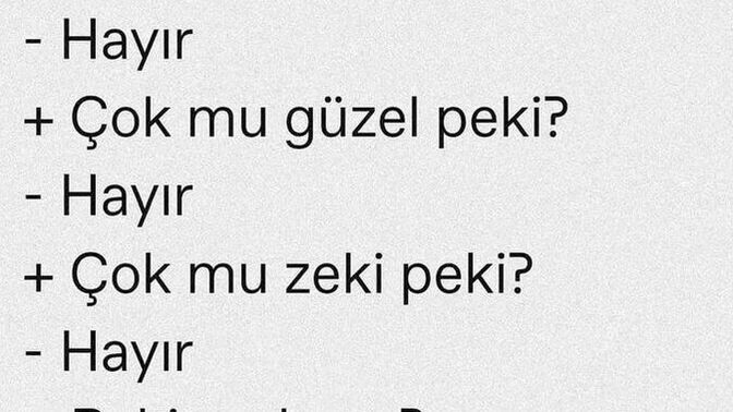 Birine "Onu neden seviyorsun?" diye sorabilir misin?