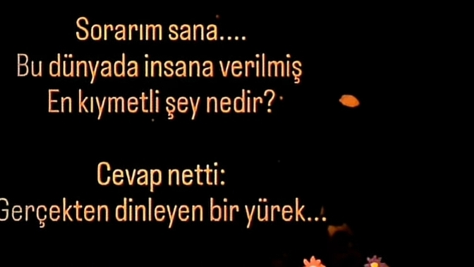 Sizi gerçekten anlayan ve dinleyen bir yüreğe denk geldiniz mi hiç?