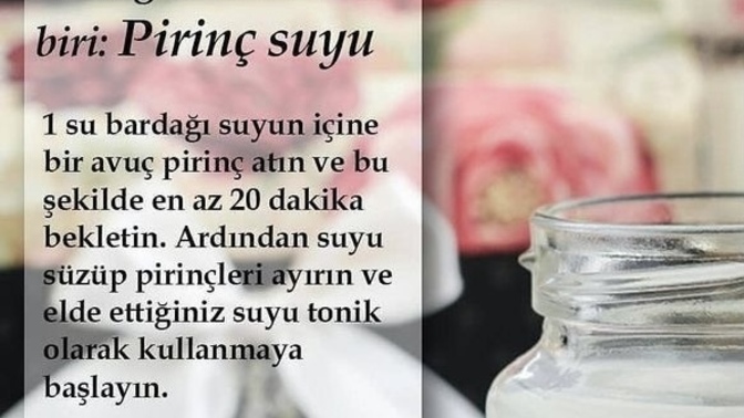 Pirinç suyunu buzluğa koyup yüzünüze sürüyor musunuz?