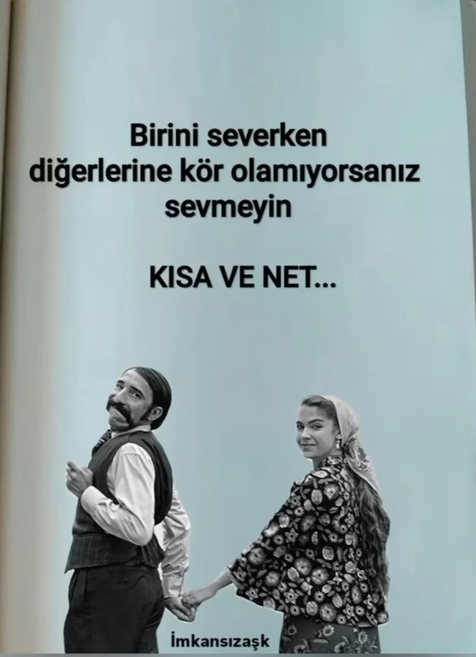 Birini severken diğerlerine kör olmayı becerebiliyor musunuz?