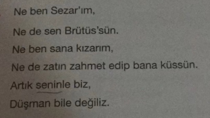 Düşman bile olmayacağınız biri var mı?