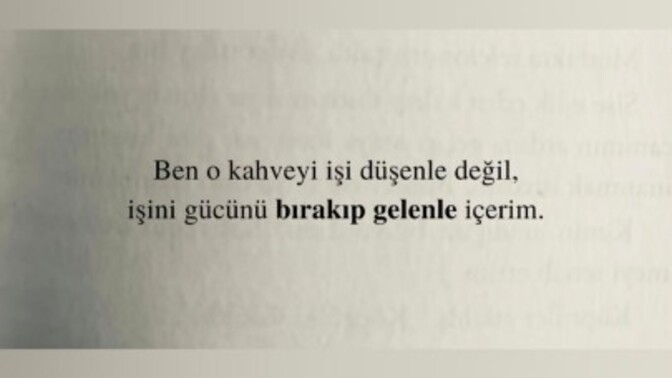 Peki siz kahveyi kimle içersiniz?