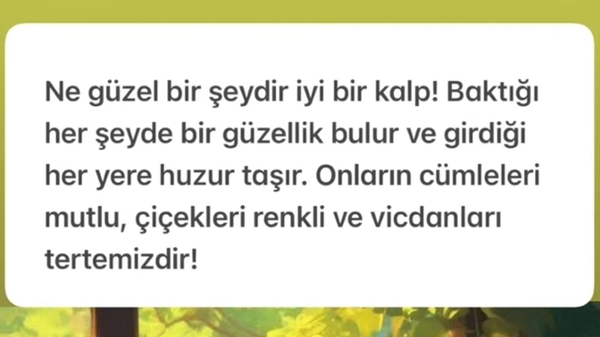 İyi bir kalbe denk gelebildiniz mi?