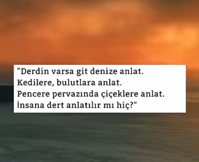 Derdiniz olduğunda ilk kime anlatırsınız?