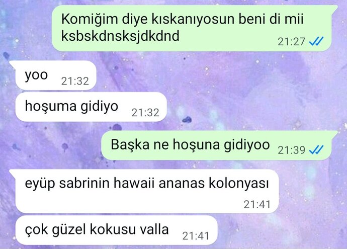 Hoşunuza giden bir şey söyler misiniz?