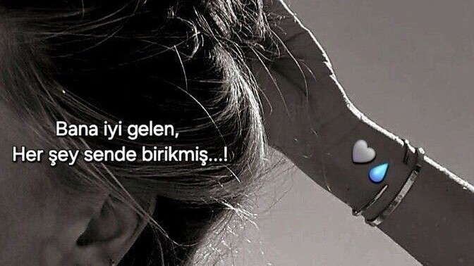 Sevgilim, bana iyi gelen her şey sende, iyi ki varsın sevgilim dediğin biri oldu mu hiç?