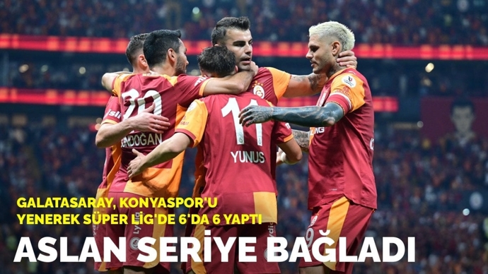 Galatasaray 3 - Konyaspor 1... Sarı kırmızılılar ligte 6da 6 yaptı! Maçı nasıl buldunuz?