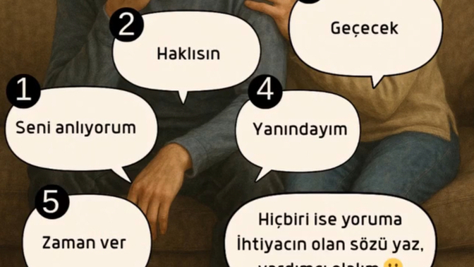 Şu an hangi sözü duymaya ihtiyacın var?