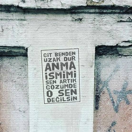 “Git benden uzak dur. Sen artık gözümde o sen değilsin” dediğiniz biri var mı?