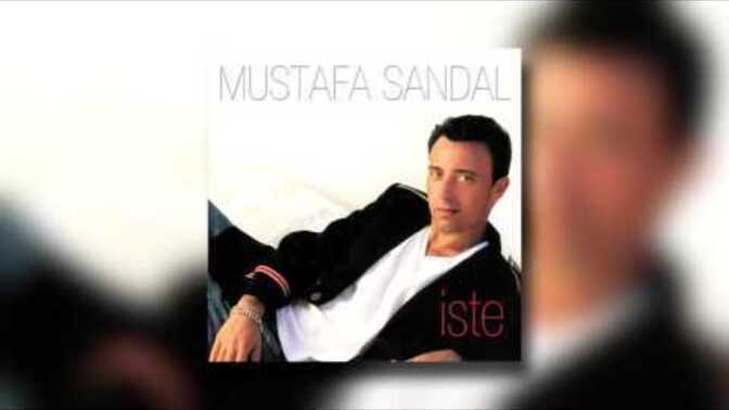 Mustafa Sandal dinler misiniz?