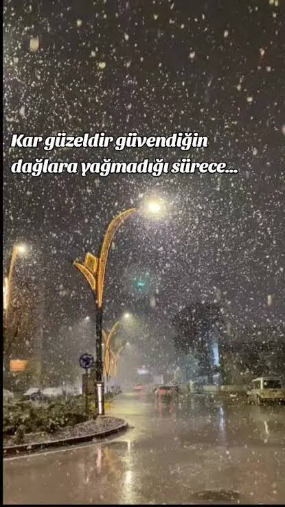 Güvendiğiniz dağlara kar yağdı mı?