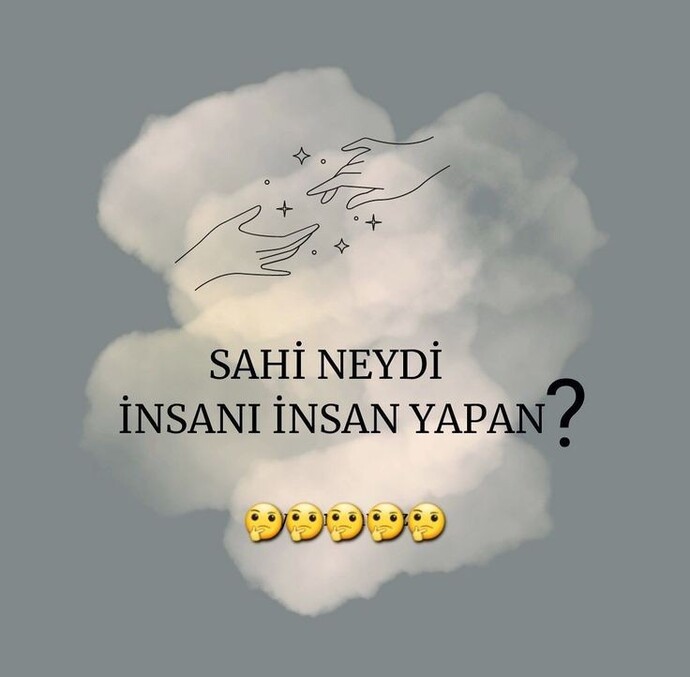 Sahi neydi insanı insan yapan?