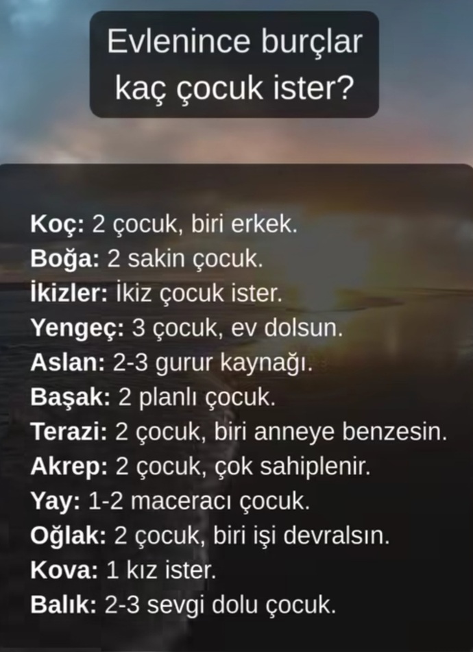 Burçlar evlenince kaç çocuk istiyormuş?