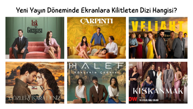 📺 Ekranlarda Yepyeni Diziler! Favorinizi Seçin 👇Yeni sezon dizilerinden ekran başına kilitleyen hangisi?