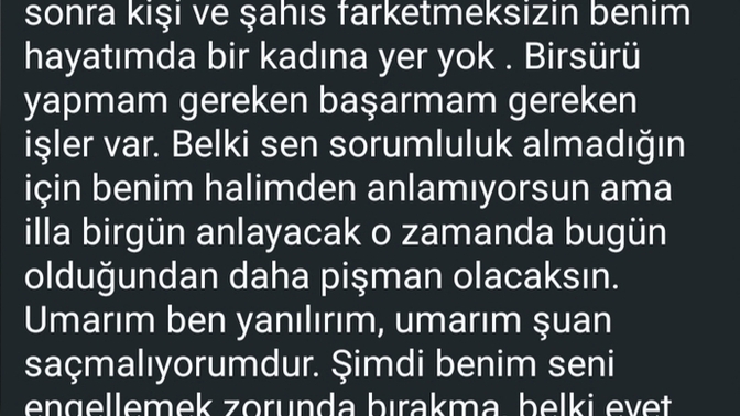 Sevgilim böyle yazdı bir gün geri döner mi yoksa gerçekten kafasında her şeyi bitirmiş mi?