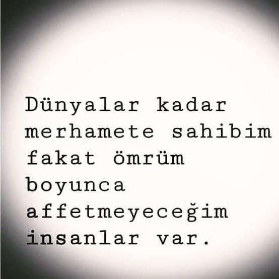 Affetmeyeceğiniz insanlar var mı?