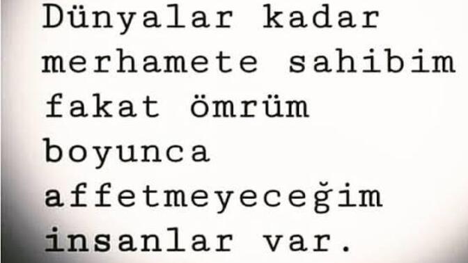 Affetmeyeceğiniz insanlar var mı?