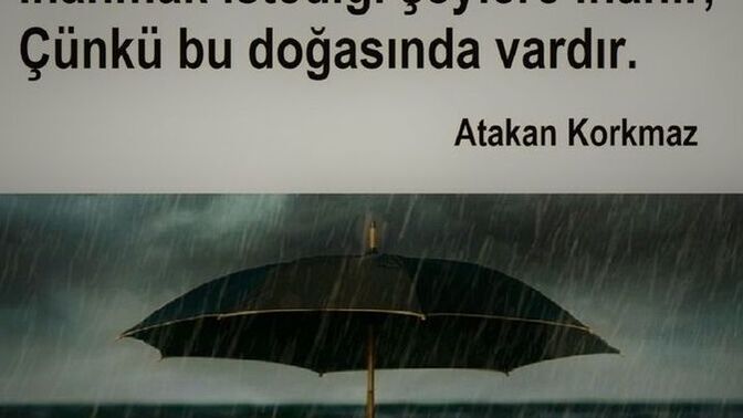 İnsanların söylediklerine kolay inanır mısın?