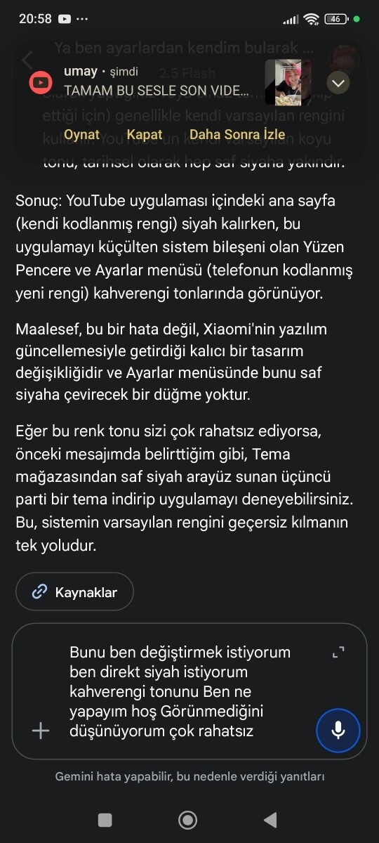 Benim telefonum kahverengi temada kaldı değiştiremiyorum?