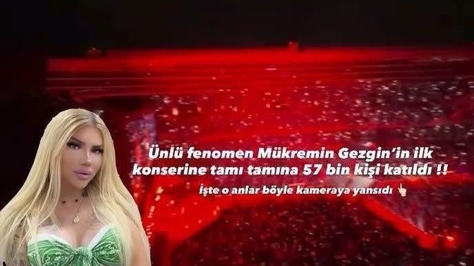 Ünlü fenomen mükremin gezginin konserine 57 bin kişi katıldı sizler katılır mıydınız?